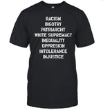 Hasan Piker Racism Bigotry Patriarchy White Supremacy Inequality Oppression Intolerance Injustice Shirt