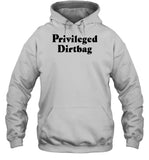 Adin Ross Wearing Privileged Dirtbag Hoodie