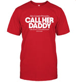 Alex Coop Presents Call Her Daddy Creating Conversation Since 2018 T Shirt