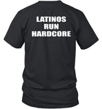 Lietxhc Lie Latinos Run Hardcore Tee