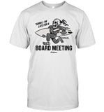 Kook Slams Sorry I’m Late For A Board Meeting Shirt