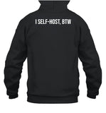 I Self-Host Btw Hoodie