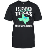 I Survived the 2021 Texas Snow Apocalypse shirt