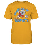 Jason Kelce Travis Kelce Big Yeti T-Shirt