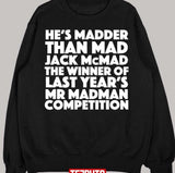Blackadder Quote Mad Jack Mcmad Unisex T-Shirt