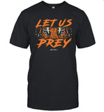 Cincinnati Let Us Prey Shirt, It's a New Dey T-Shirt