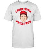 I Ride With Phillies Rob Tee Phils Wives & Girlfriends