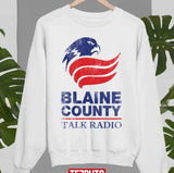 Blaine County Talk Radio Grand Theft Auto Gta Unisex Sweatshirt