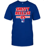 Igor Shesterkin Shesty Release Us Rangers Tee shirt
