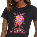 Black Women In October We Wear Pink Breast Cancer Lips Unisex T-shirt