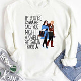 Blair And Serena Gossip Girls Inspired Quote Unisex T-Shirt