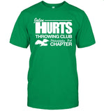 Jalen Hurts Throwing Club Philadelphia, PA Chapter T-Shirt